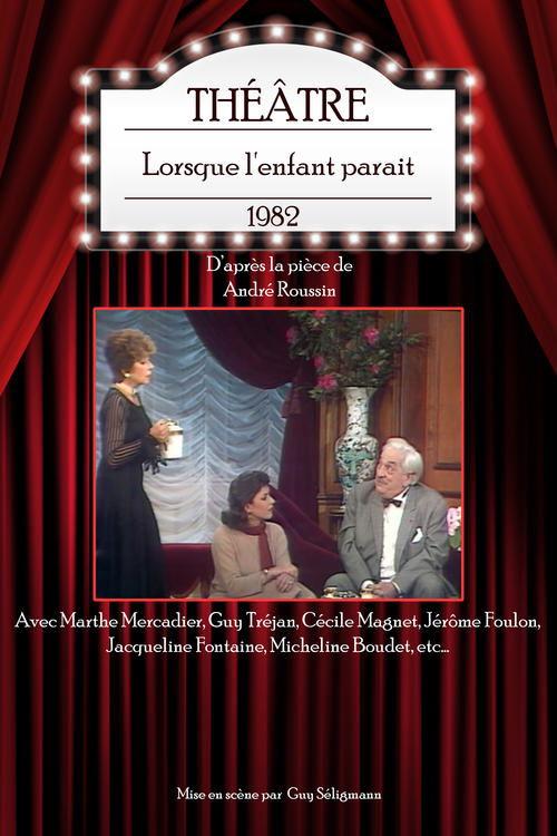 Lorsque l'enfant parait 1982 official movie poster