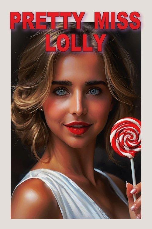 Pretty Miss Lolly 2025 official movie poster
