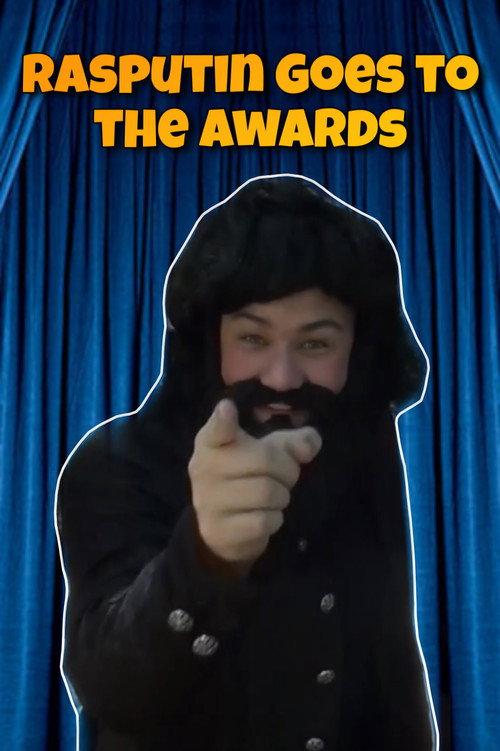 Rasputin Goes to the Awards 2023 official movie poster