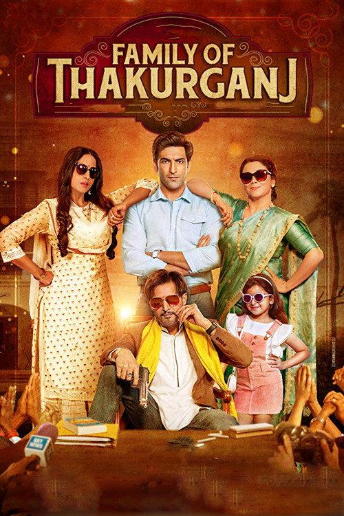 Family of Thakurganj 2019 official movie poster