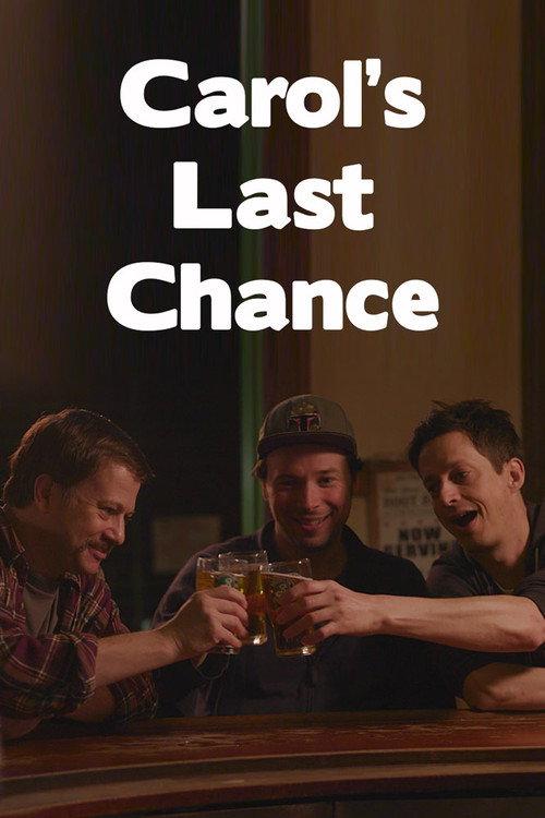 Carol's Last Chance 2017 official movie poster
