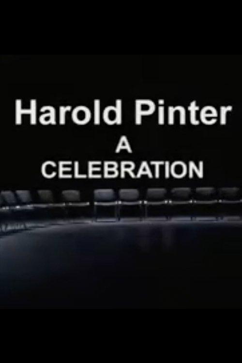 Harold Pinter:  A Celebration 2010 official movie poster