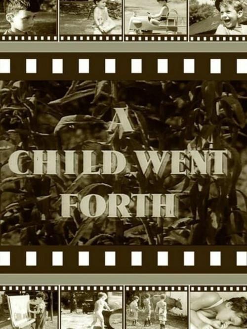 A Child Went Forth 1942 official movie poster