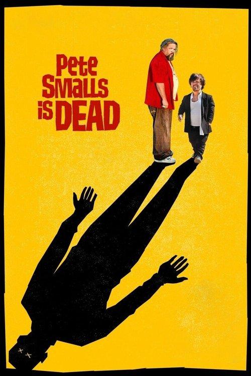 Pete Smalls Is Dead 2010 official movie poster