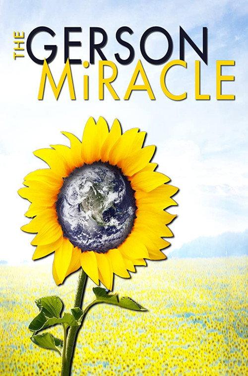 The Gerson Miracle 2004 official movie poster