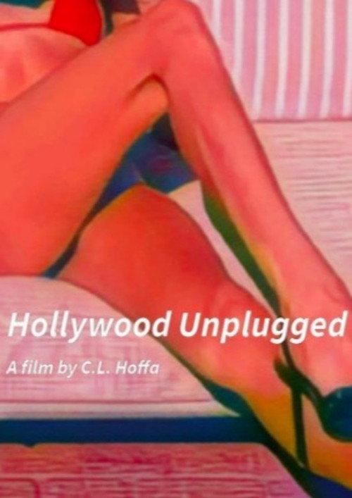 Hollywood Unplugged 2024 official movie poster