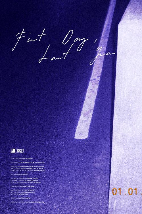 First Day, Last Year  official movie poster