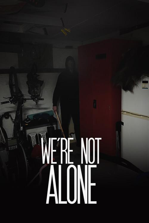 We're Not Alone 2026 official movie poster