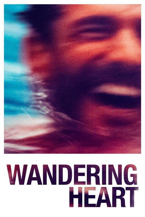 Wandering Heart 2021 official movie poster