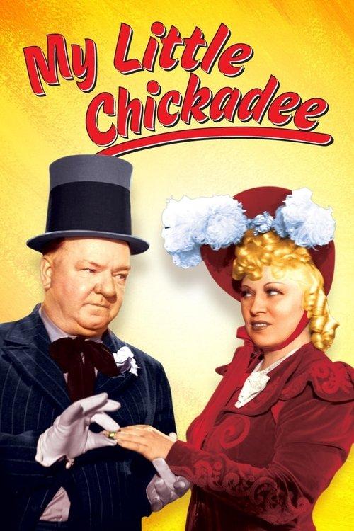 My Little Chickadee 1940 official movie poster