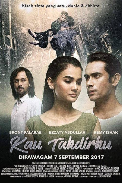 Kau Takdirku 2017 official movie poster