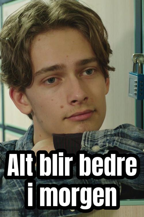 Alt blir bedre i morgen 2018 official movie poster