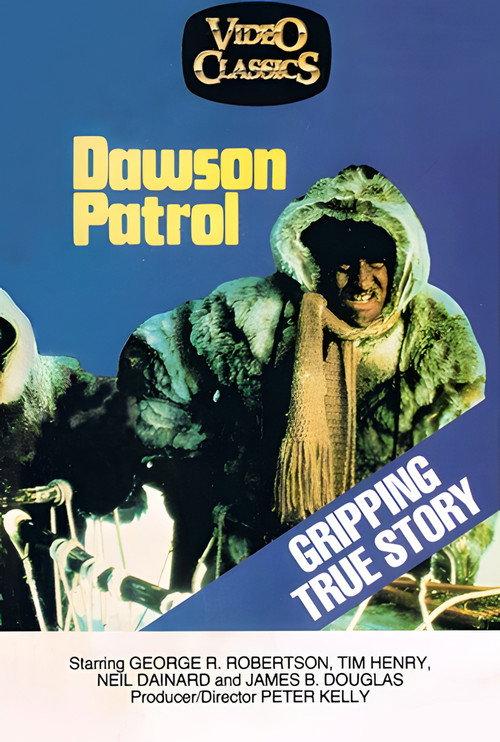 The Dawson Patrol 1977 official movie poster