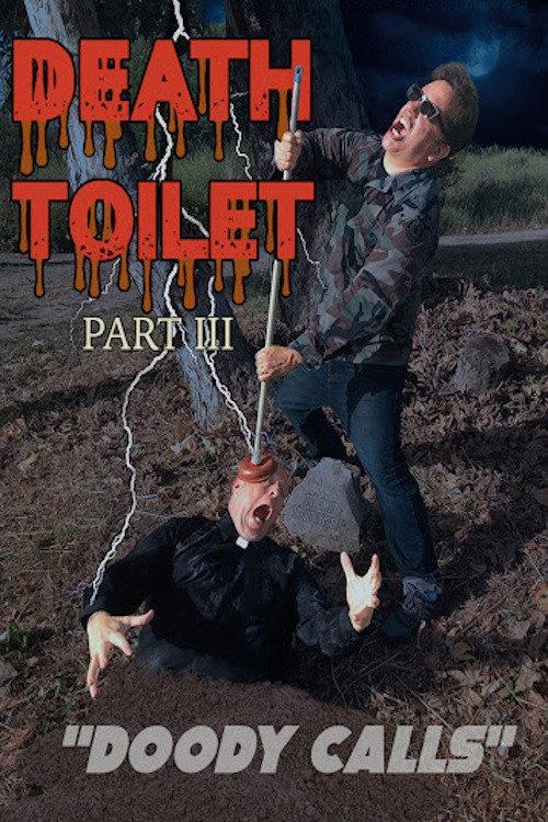 Death Toilet 3: Doody Calls 2020 official movie poster