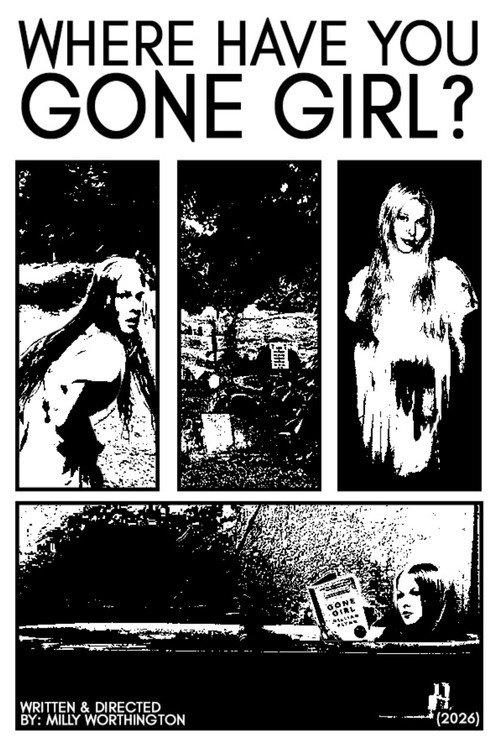 Where Have You Gone, Girl? 2025 official movie poster