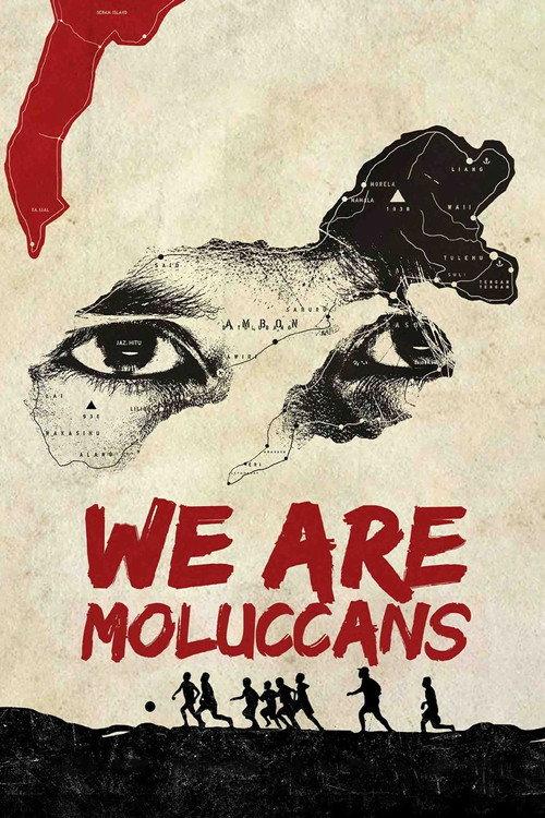 We Are Moluccans 2014 official movie poster