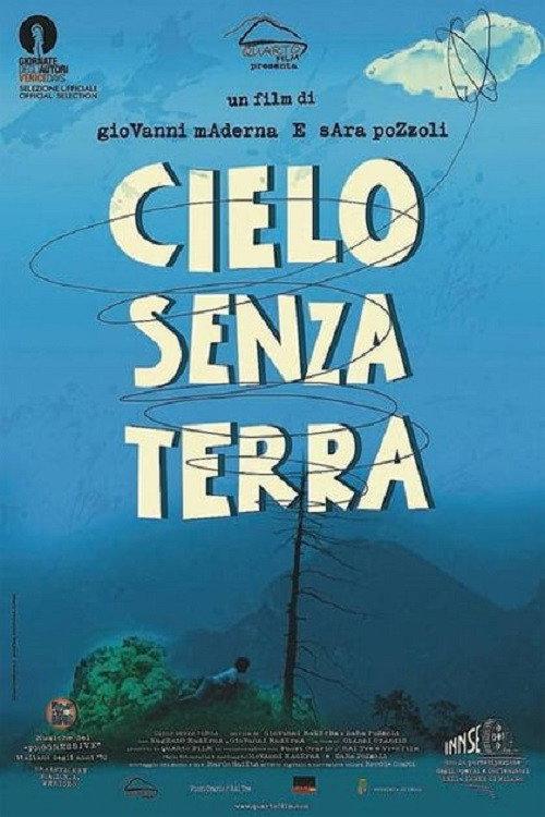 Cielo senza terra 2010 official movie poster