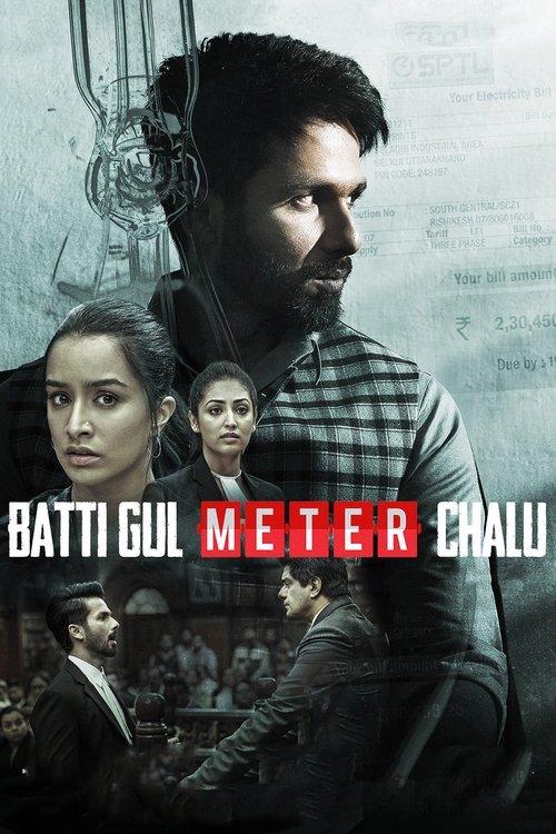 Batti Gul Meter Chalu 2018 official movie poster