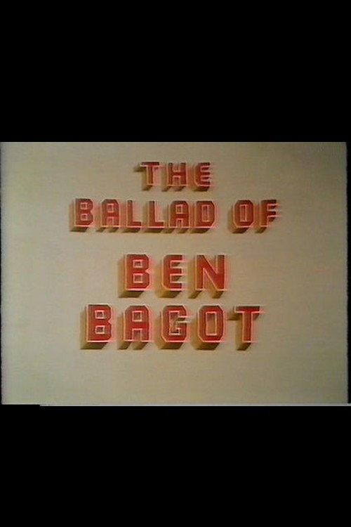 The Ballad of Ben Bagot 1973 official movie poster