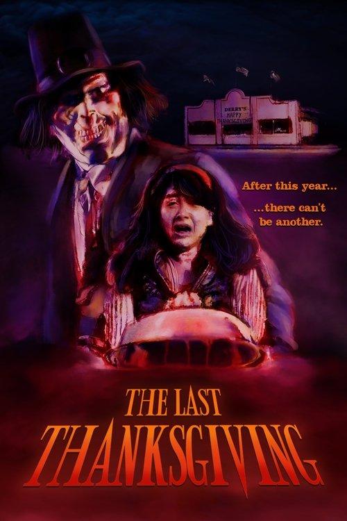 The Last Thanksgiving 2020 official movie poster