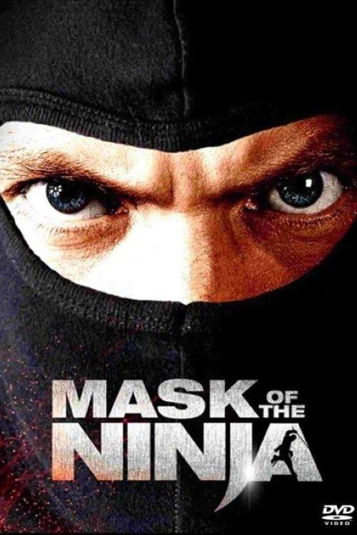 Mask of the Ninja 2008 official movie poster