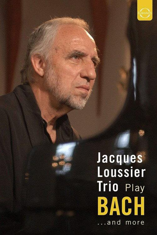 Jacques Loussier Trio - Play Bach and More 2005 official movie poster
