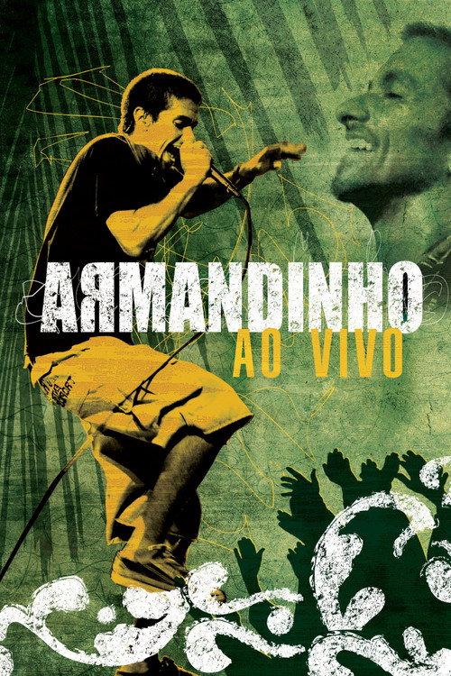 Armandinho – Ao Vivo 2006 official movie poster