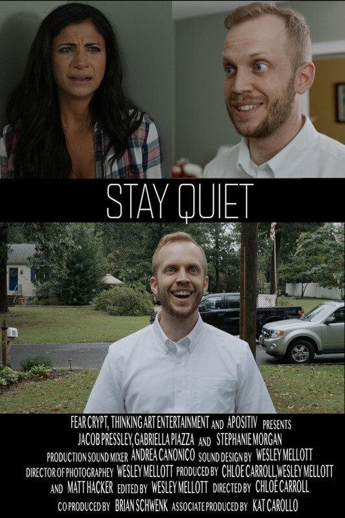 Stay Quiet 2018 official movie poster