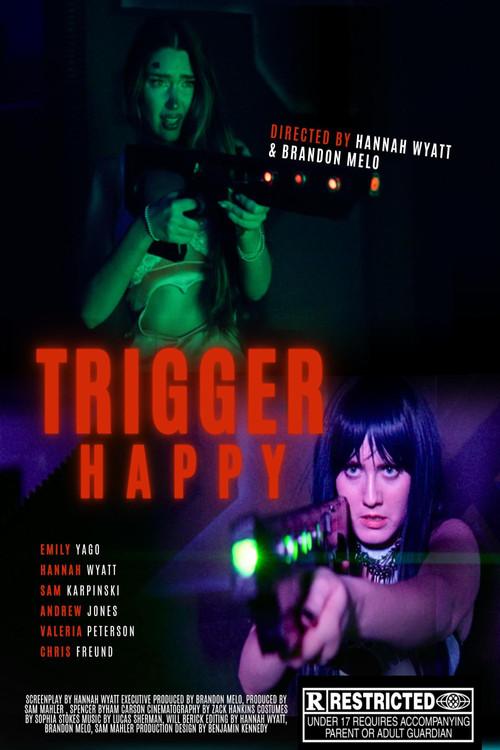 Trigger Happy 2026 official movie poster