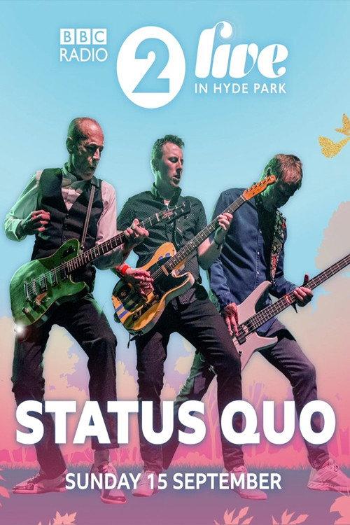 Status Quo - Live at Radio 2 Live in Hyde Park 2019 2019 official movie poster