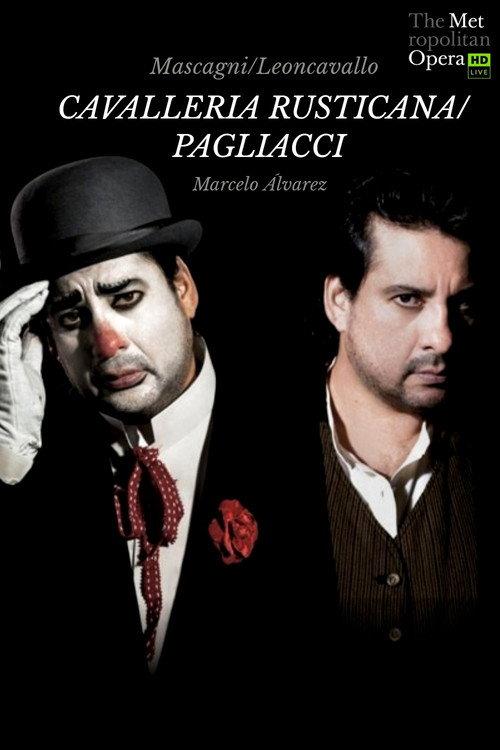 The Metropolitan Opera: Cavalleria Rusticana & Pagliacci 2015 official movie poster