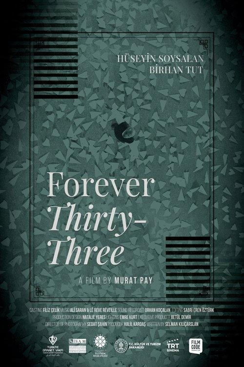 Forever Thirty-Three 2024 official movie poster