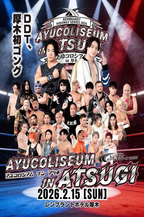 DDT Rembrandt Highway Series 2026 ~Ayu Coliseum in Atsugi~ 2026 official movie poster