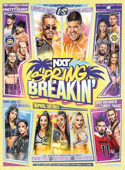WWE NXT Spring Breakin' 2023 2023 official movie poster