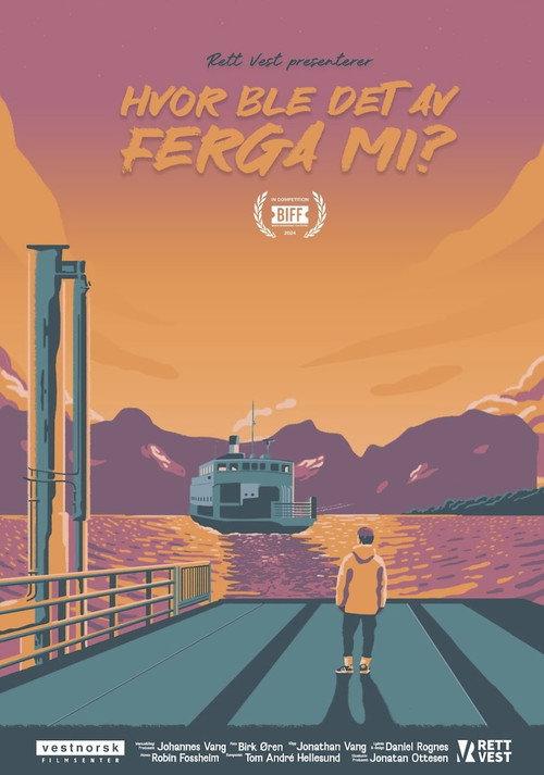 Hvor ble det av ferga mi? 2024 official movie poster