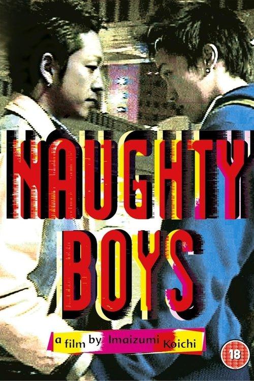 Naughty Boys 2001 official movie poster