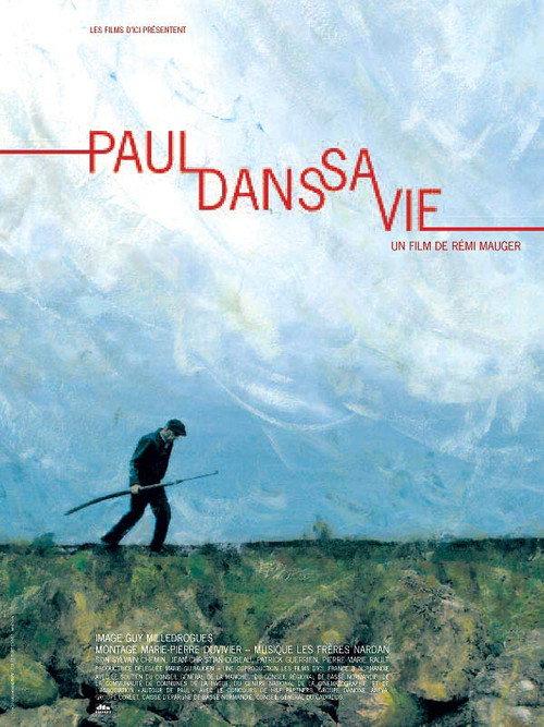 Paul dans sa vie 2006 official movie poster