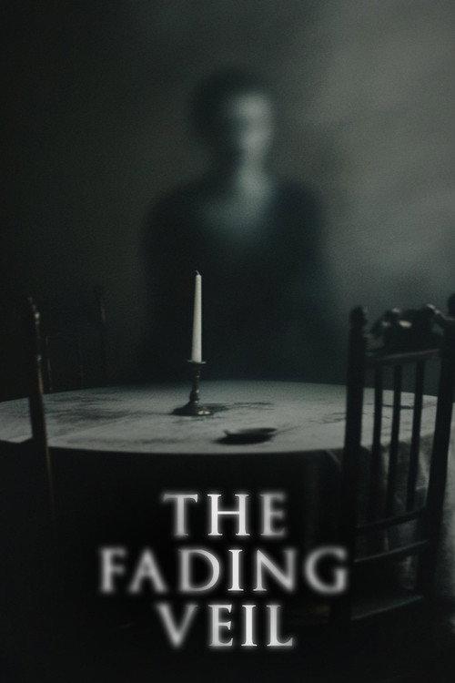 The Fading Veil 2025 official movie poster