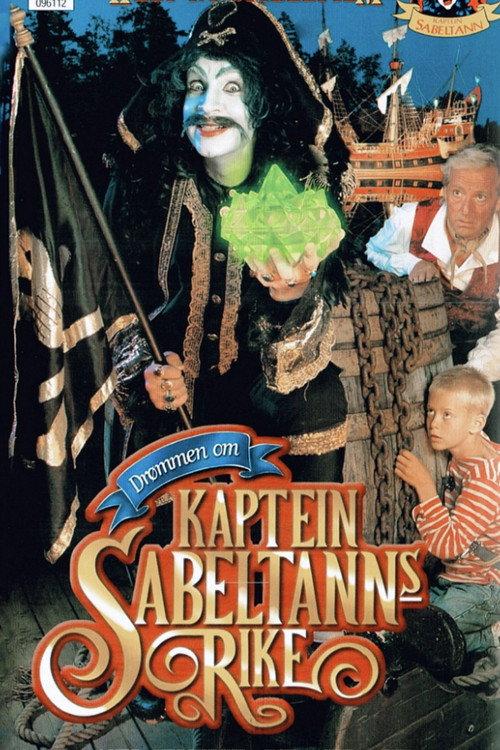 The Dream of Captain Sabertooth's Kingdom 1996 official movie poster