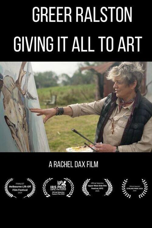 Greer Ralston – Giving It All To Art 2024 official movie poster