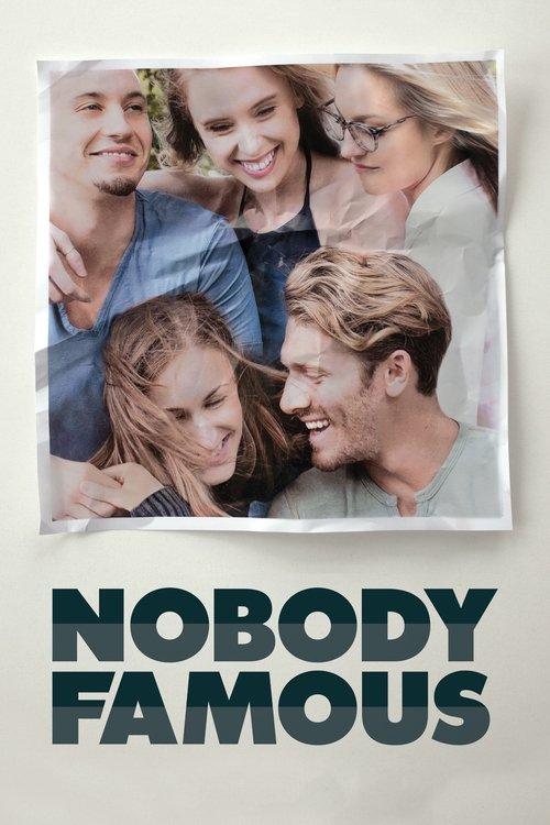 Nobody Famous 2018 official movie poster