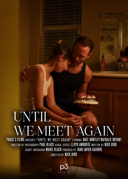 Until We Meet Again 2024 official movie poster