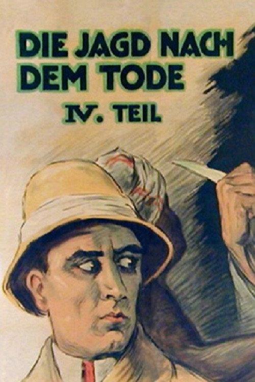 Die Jagd nach dem Tode - 4. Teil: Die Goldmine von Sar-Khin 1921 official movie poster