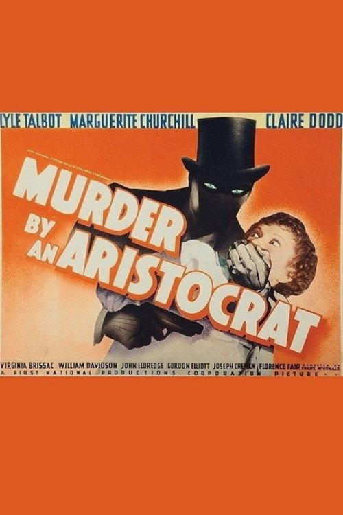 Murder by an Aristocrat 1936 official movie poster