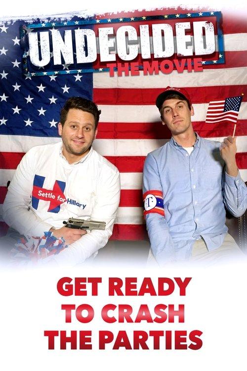Undecided: The Movie 2016 official movie poster