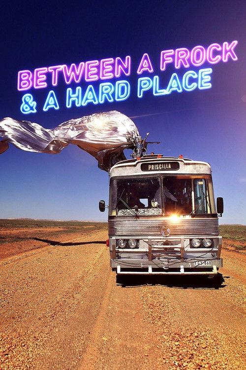 Between a Frock and a Hard Place 2015 official movie poster