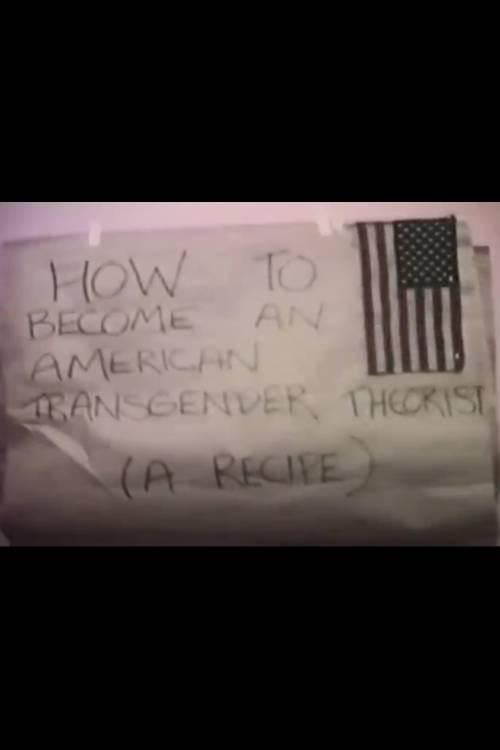 How to Become an American Transgender Theorist (A Recipe) 1998 official movie poster