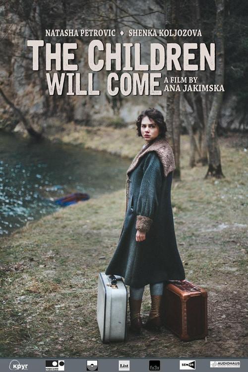 The Children Will Come 2017 official movie poster