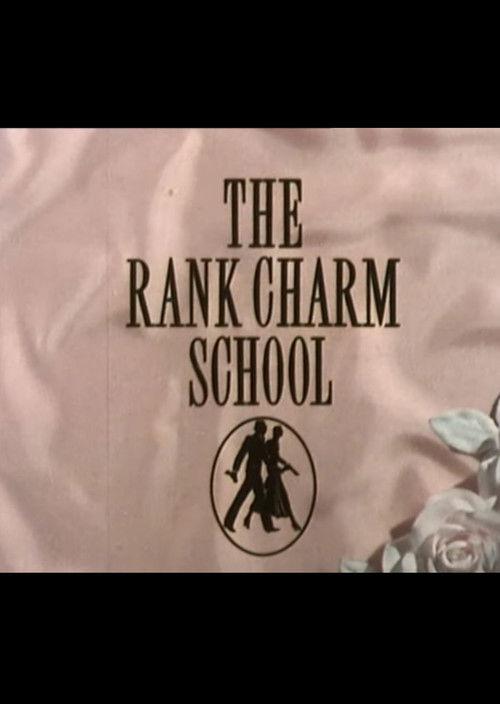 The Rank Charm School 1982 official movie poster