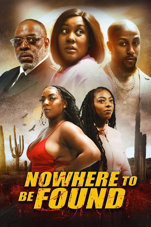 Nowhere to Be Found 2025 official movie poster